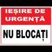 Placuta de siguranta iesire de urgenta nu blocati